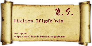 Miklics Ifigénia névjegykártya